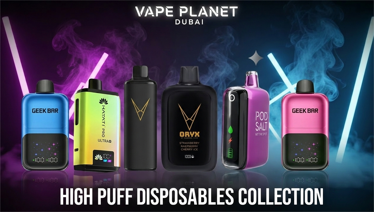 High-puff premium disposable vapes like Hayati Pro Ultra, Oryx, and Geek Bar collection in Dubai.